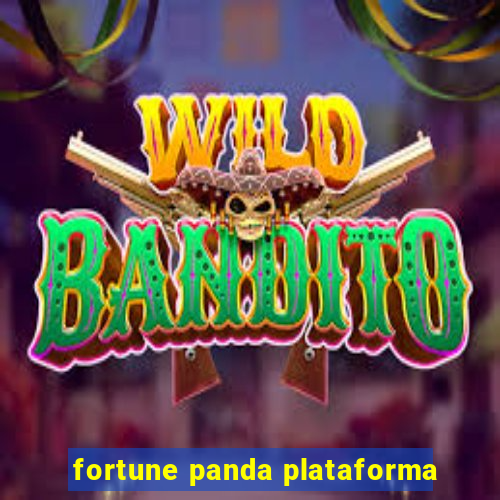 fortune panda plataforma